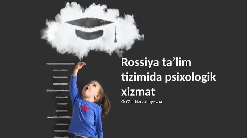 Rossiya ta’lim tizimida psixologik xizmat