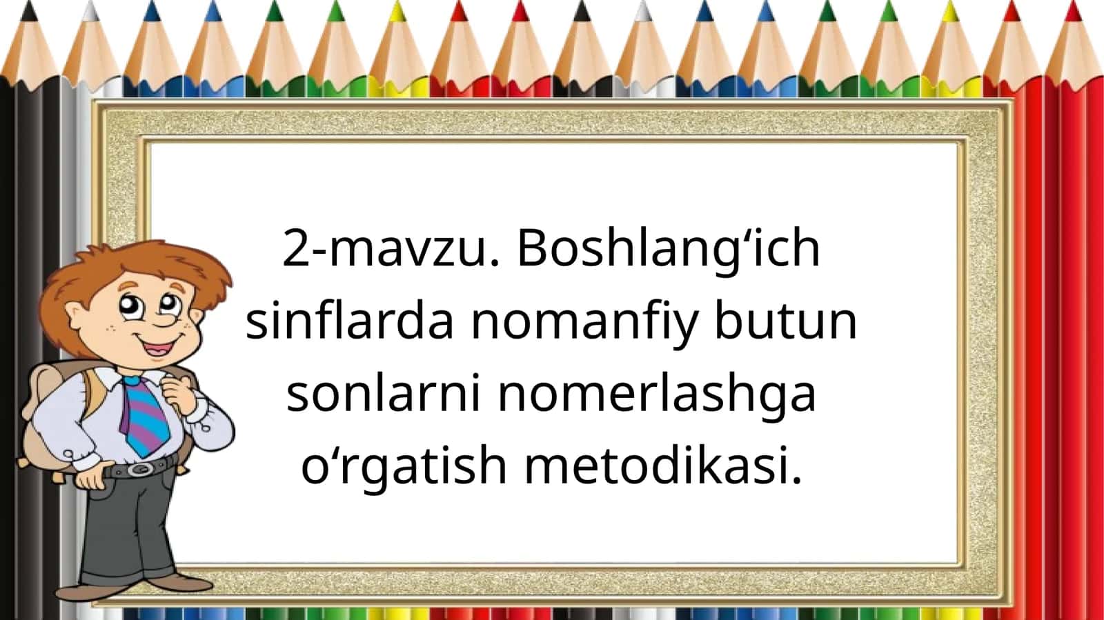 Boshlang‘ich sinflardan o‘rgatish metodikasi