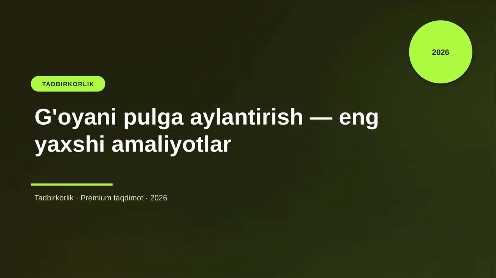 G'oyani pulga aylantirish — eng yaxshi amaliyotlar