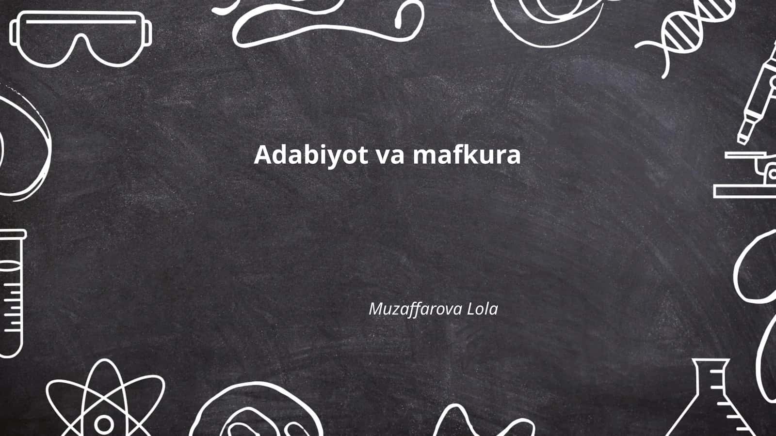 Adabiyot va mafkura