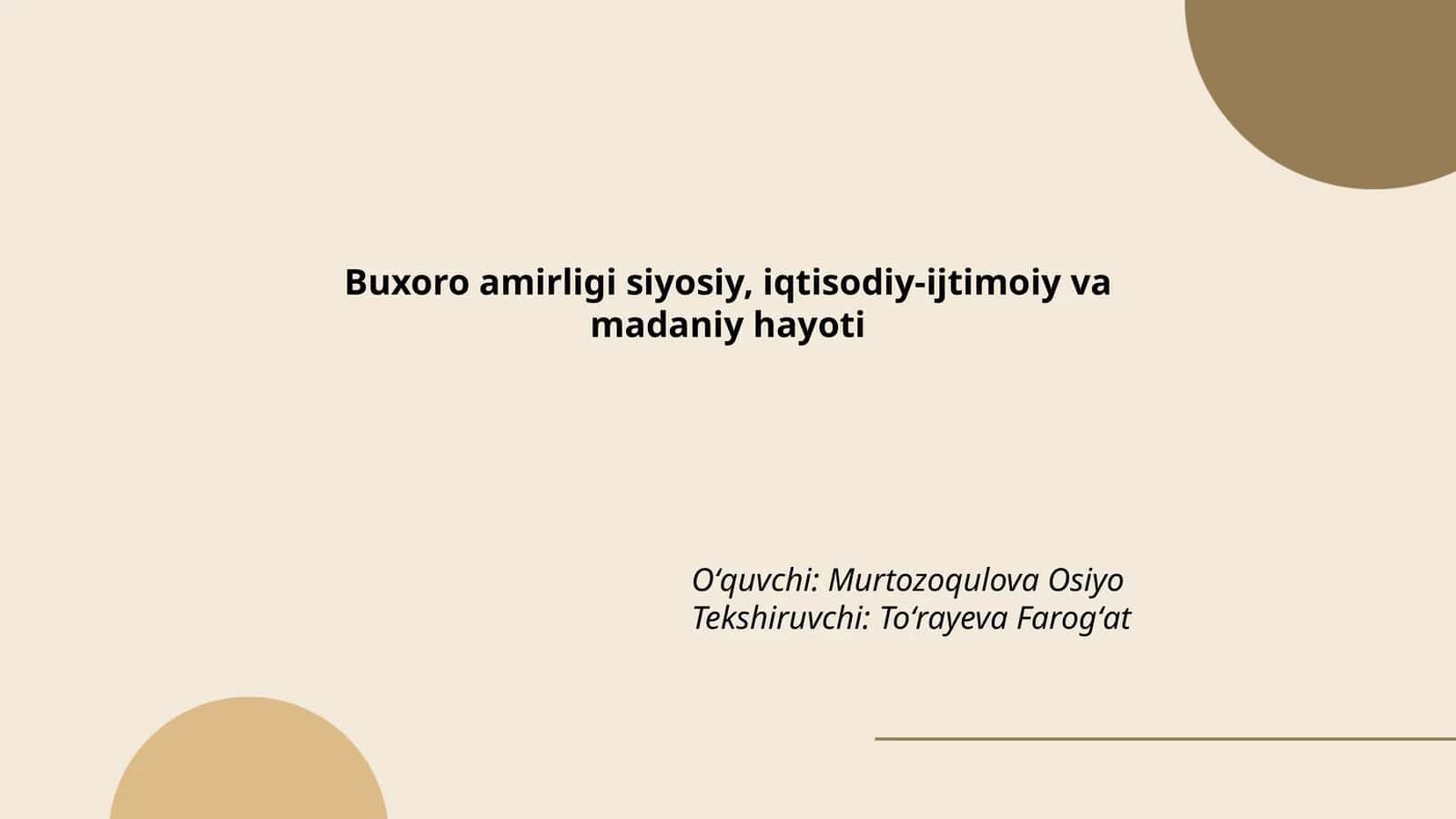 Buxoro amirligi siyosiy, iqtisodiy-ijtimoiy va madaniy hayoti