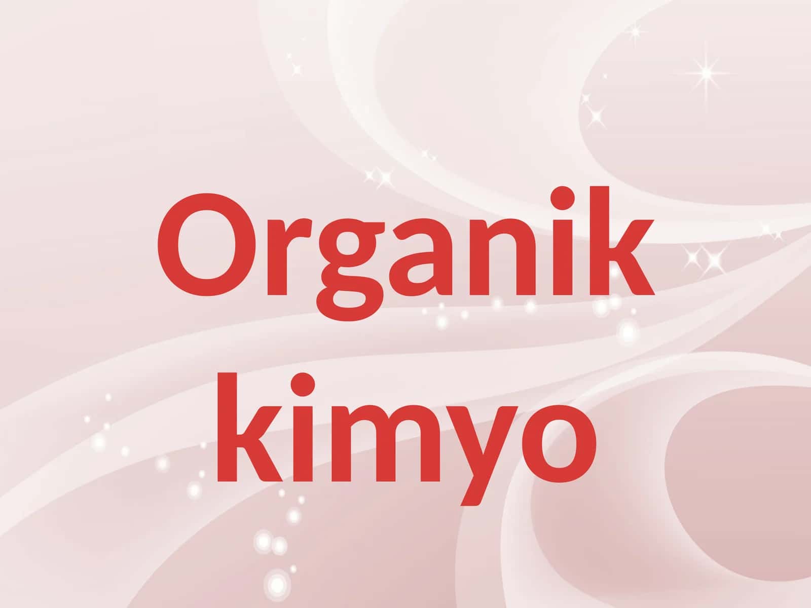 Organikkimyo
