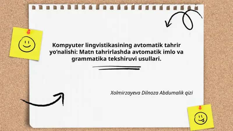 Kompyuter lingvistikasining avtomatik tahrir yo‘nalishi: Matn tahrirlashda avtomatik imlo va grammatika tekshiruvi usullari