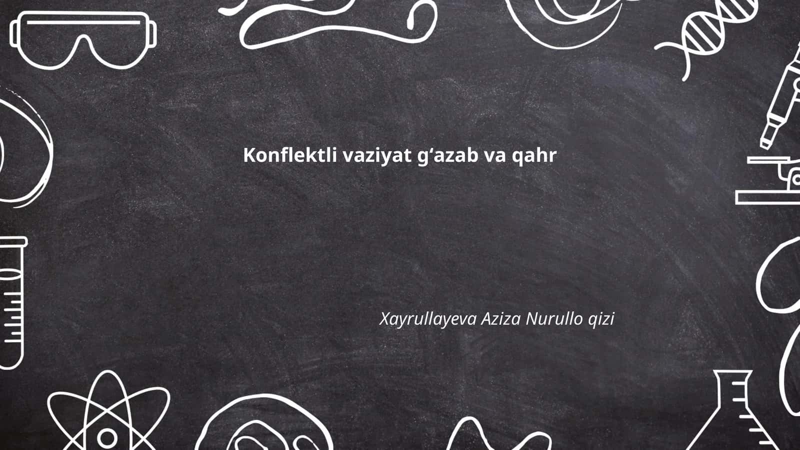 Konflektli vaziyat gʻazab va qahr