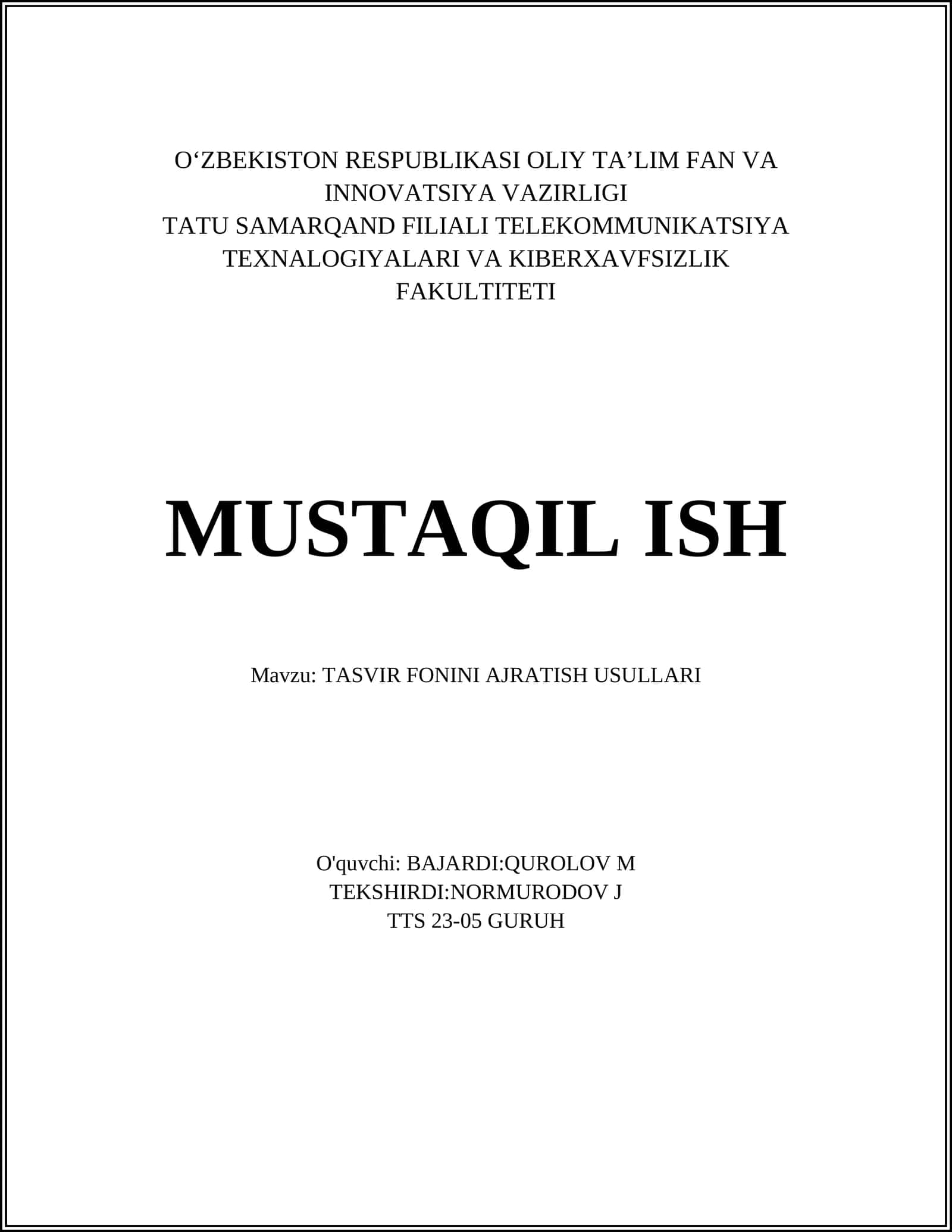 TASVIR FONINI AJRATISH USULLARI