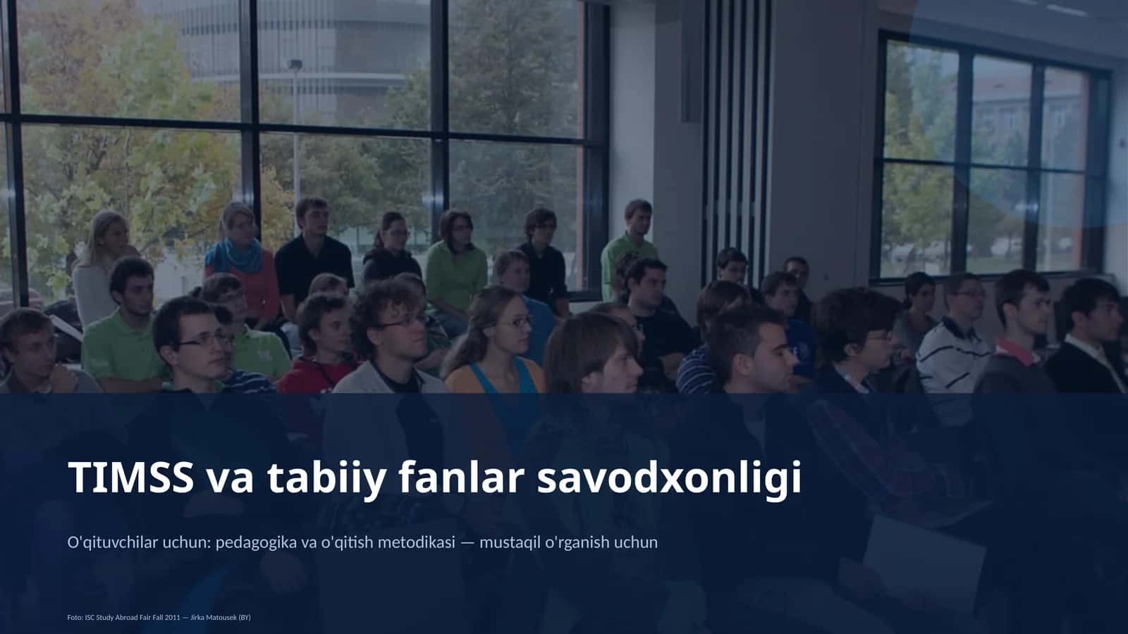 TIMSS va tabiiy fanlar savodxonligi