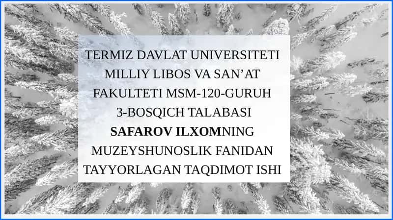 TAQDIMOT ISHI: MUZEYLARNI TASHKIL ETISH VA BOYITISHDA QAZILMA-YIG’UV ISHLARINING AHAMYATI