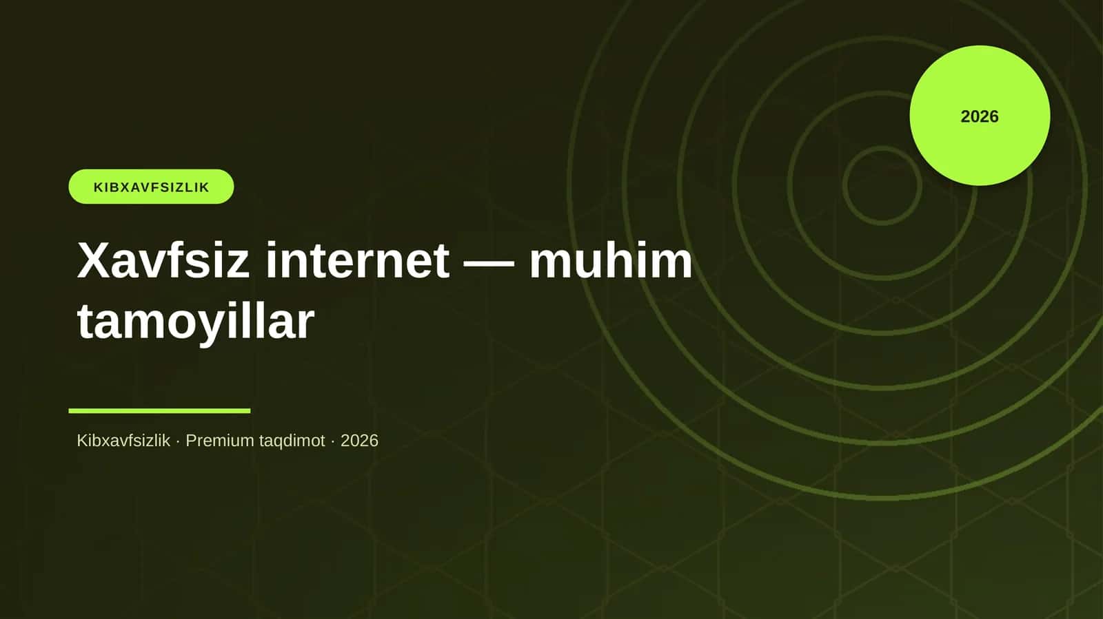 Xavfsiz internet — muhim tamoyillar