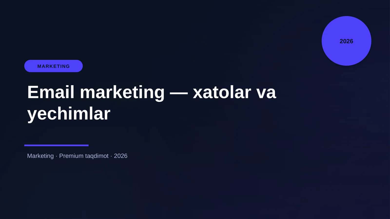 Email marketing — xatolar va yechimlar