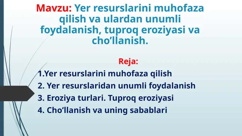 Yerresurslarini muhofaza qilish va ulardan foydalanish