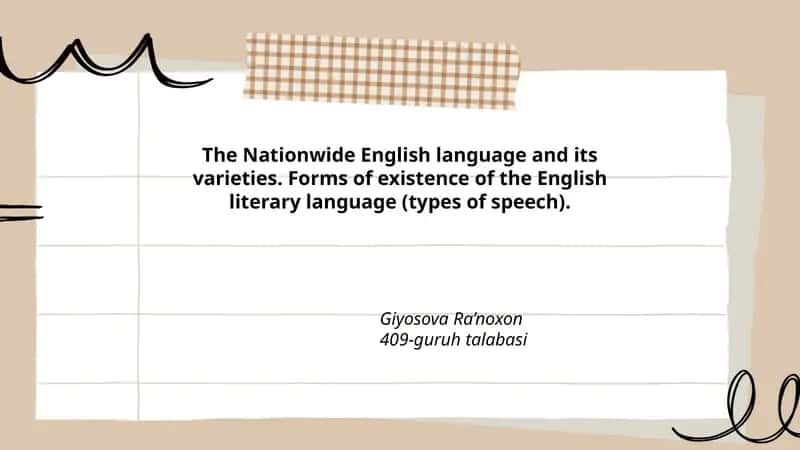 The Nationwide English language and its varieties