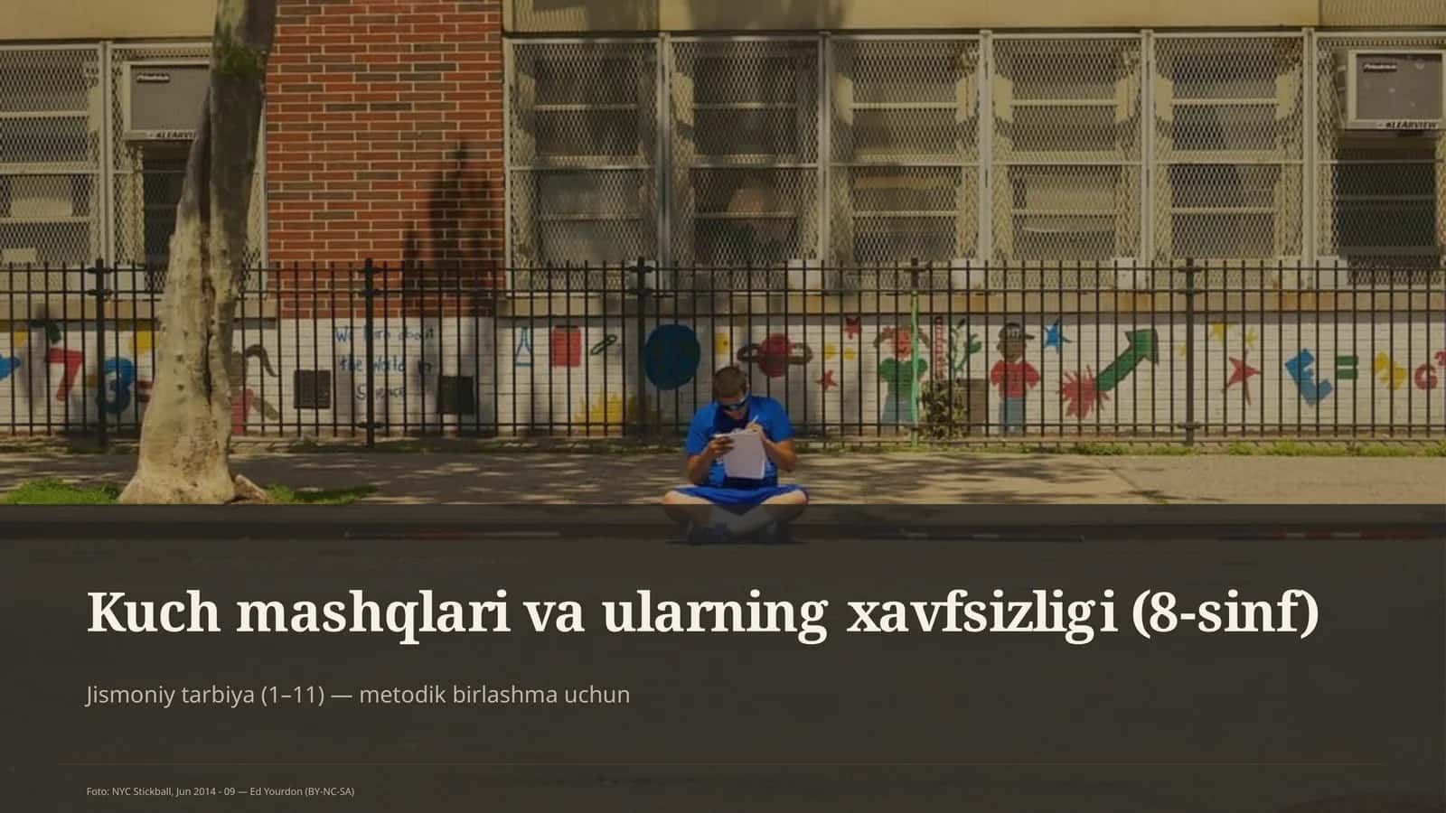 Jismoniy tarbiya (1– 11) — metodik birlashma uchun