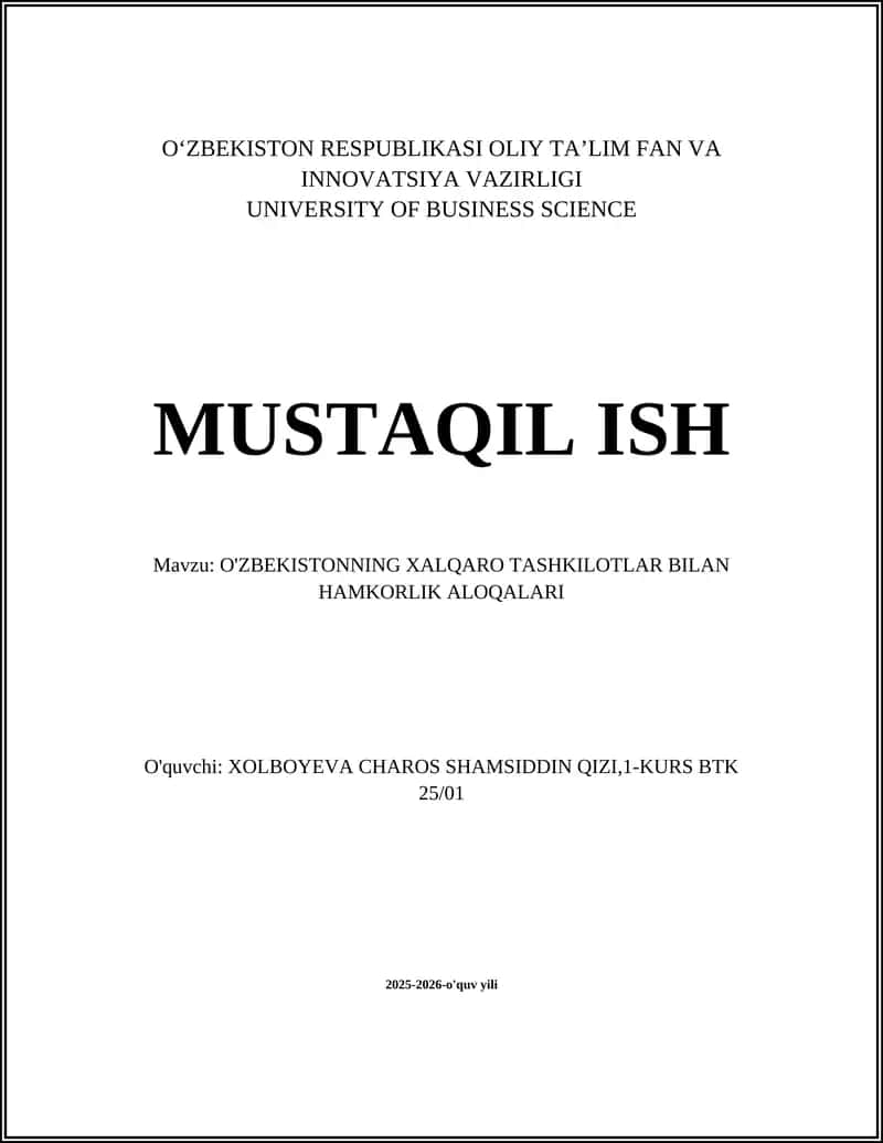 O‘ZBEKISTONNING XALQARO TASHKILOTLAR BILAN HAMKORLIK ALOQALARI
