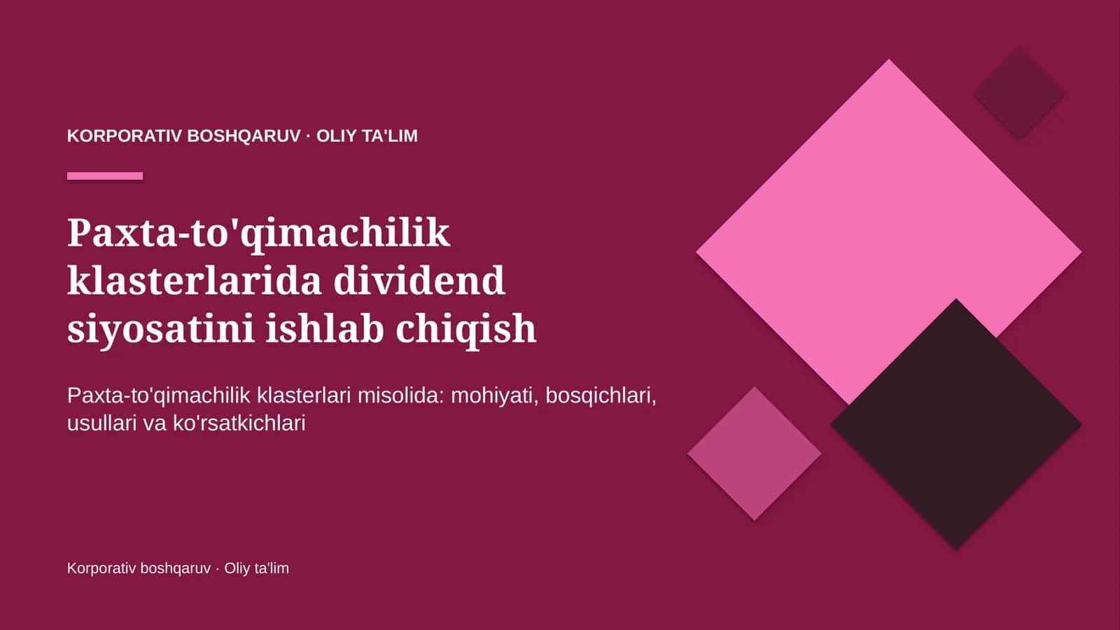 Paxta-to'qimachilik klasterlarida dividend siyosatini ishlab chiqish