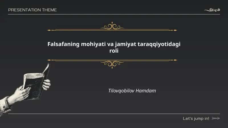 Falsafaning mohiyati va jamiyat taraqqiyotidagi roli