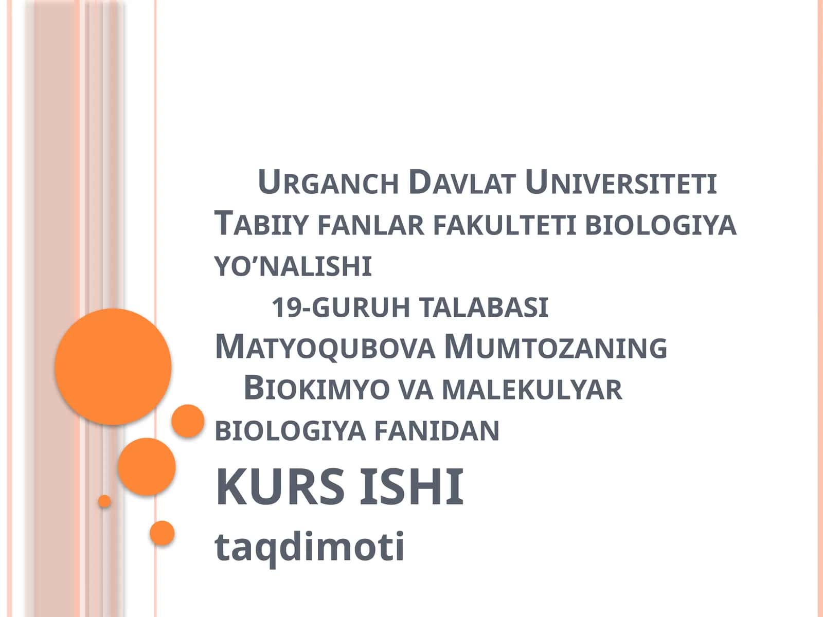Biokimyo va Molekulyar Biologiya Kurs ishi