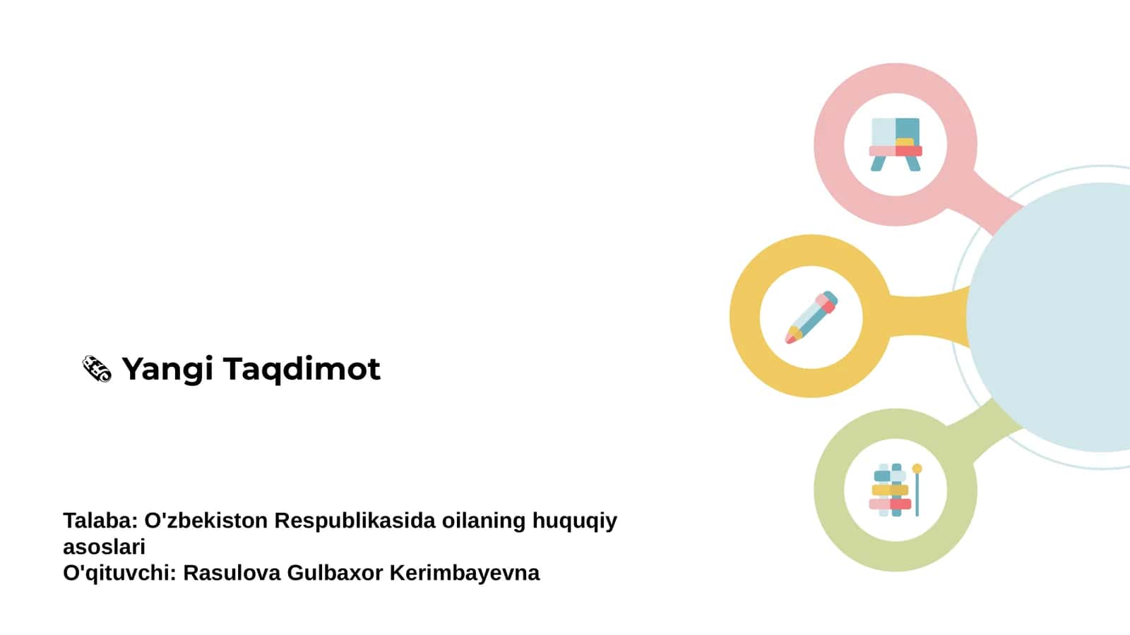 O'zbekiston Respublikasida oilaning huquqiy asoslari