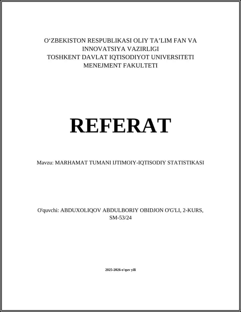 MARHAMAT TUMANI IJTIMOIY-IQTISODIY STATISTIKASI