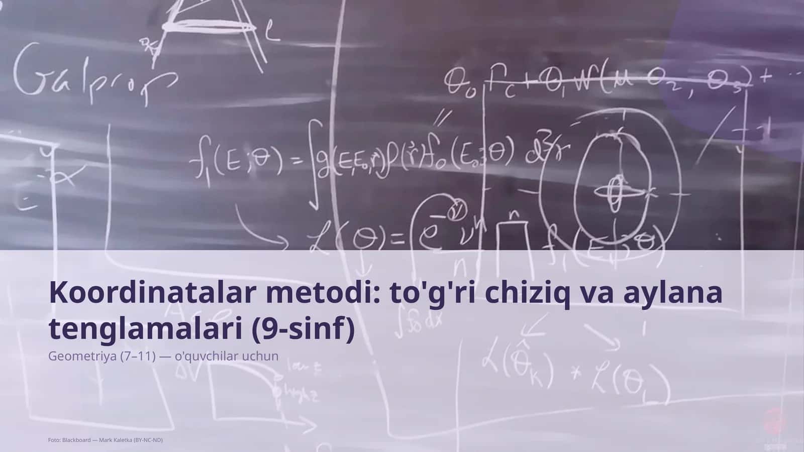 Koordinatalar metodi: to'g'ri chiziq va aylana tenglamalari (9-sinf)