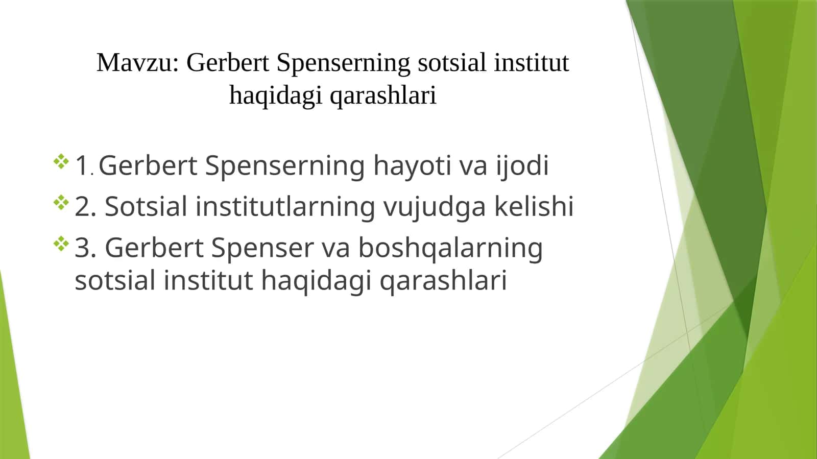 Gerbert Spenserning sotsial institut haqidagi qarashlari