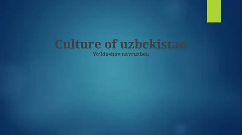 Culture of uzbekistan