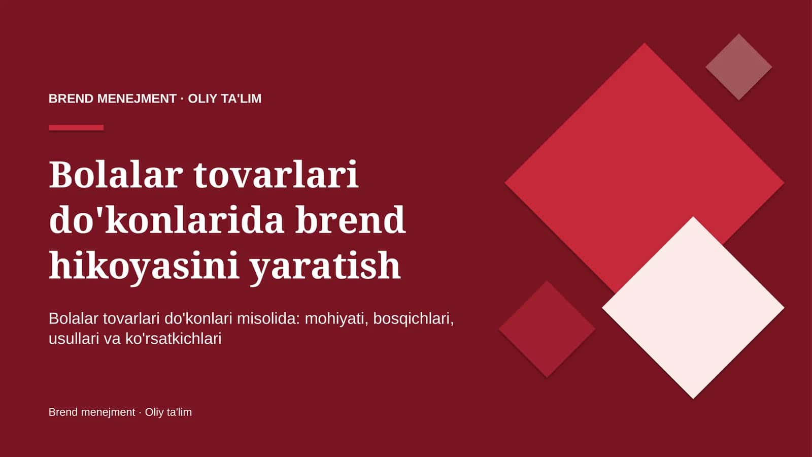 Bolalar tovarlari do'konlarida brend hikoyasini yaratish