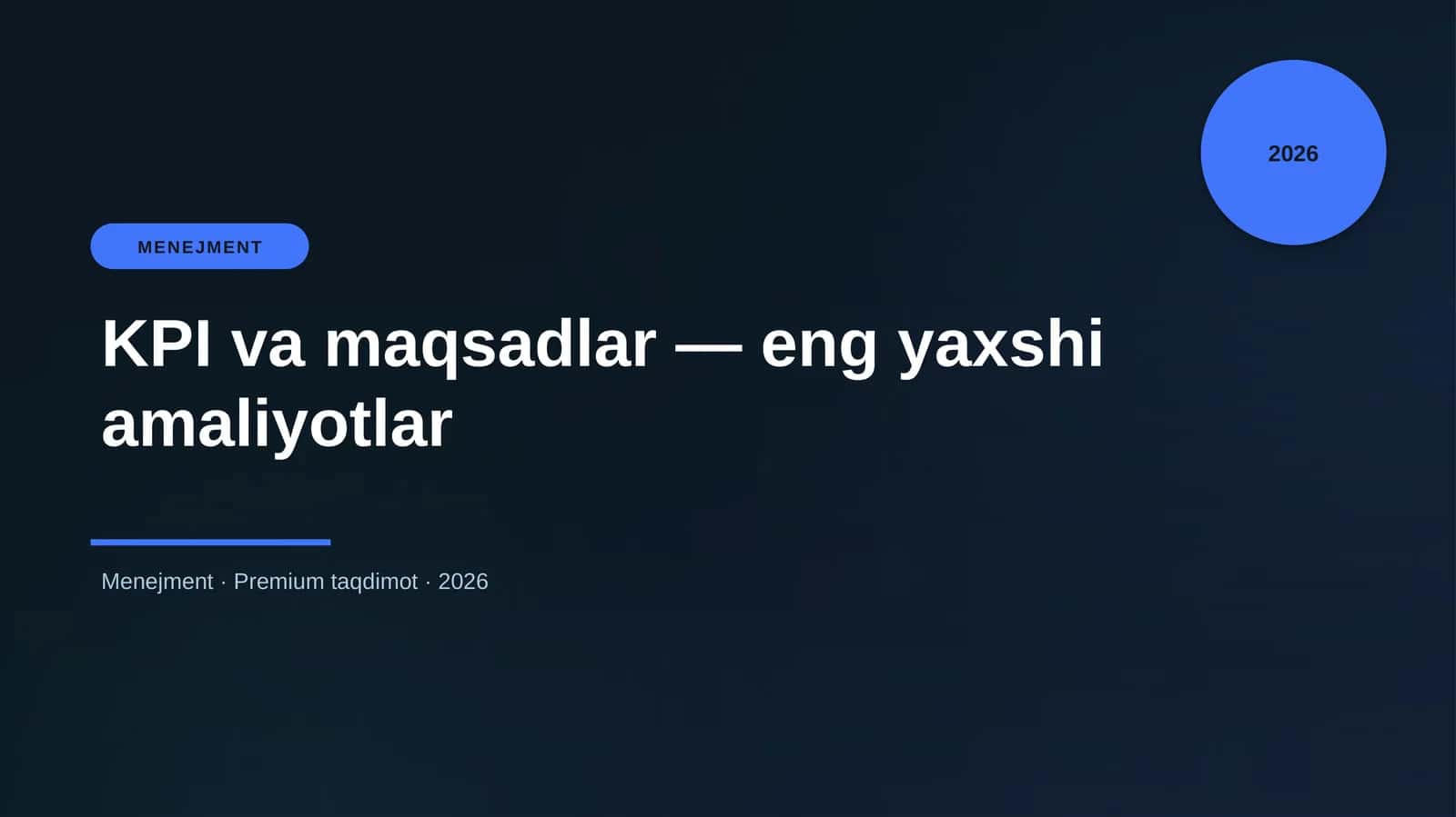 KPI va maqsadlar — eng yaxshi amaliyotlar