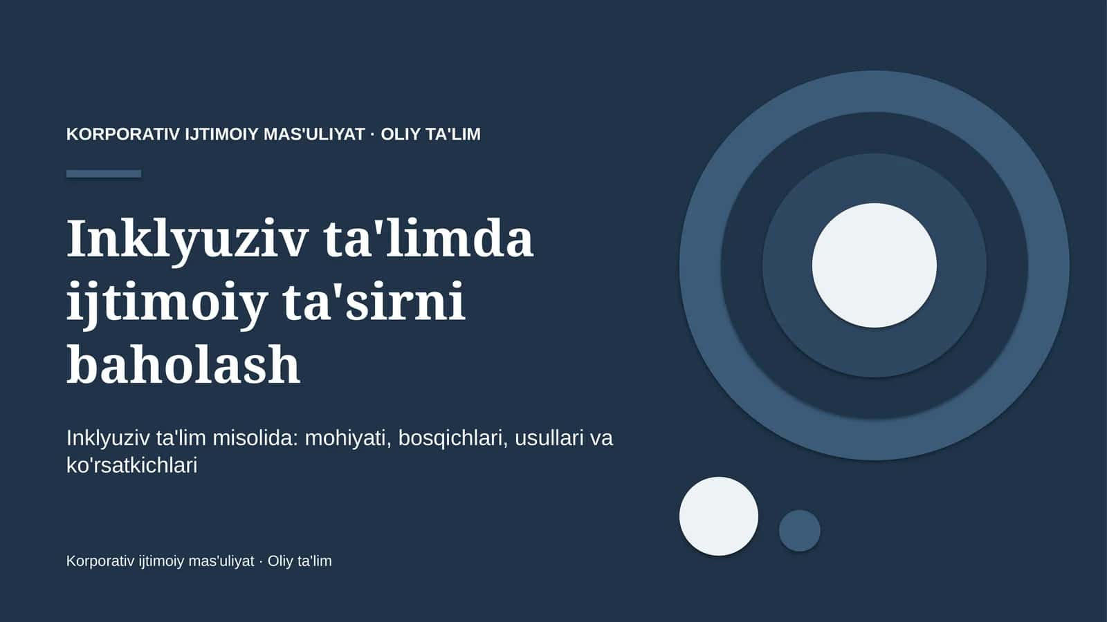 Inklyuziv ta'limda ijtimoiy ta'sirni baholash