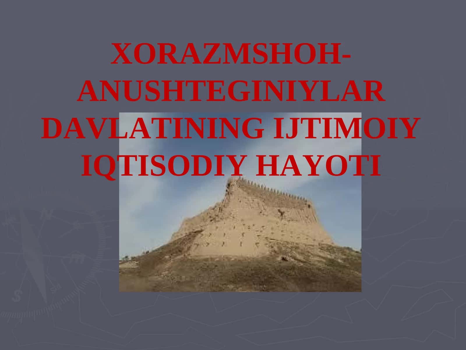 Xorazmshoh-Anushteginiylar Davlatining Ijtimoiy Iqtisodiy Hayoti