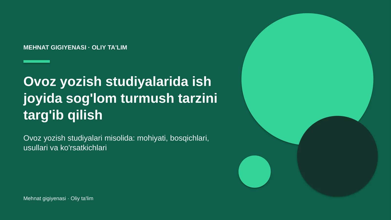 ovoz yozish studiyalarida ish joyida sog'lom turmush tarzini targ'ib qilish 8224