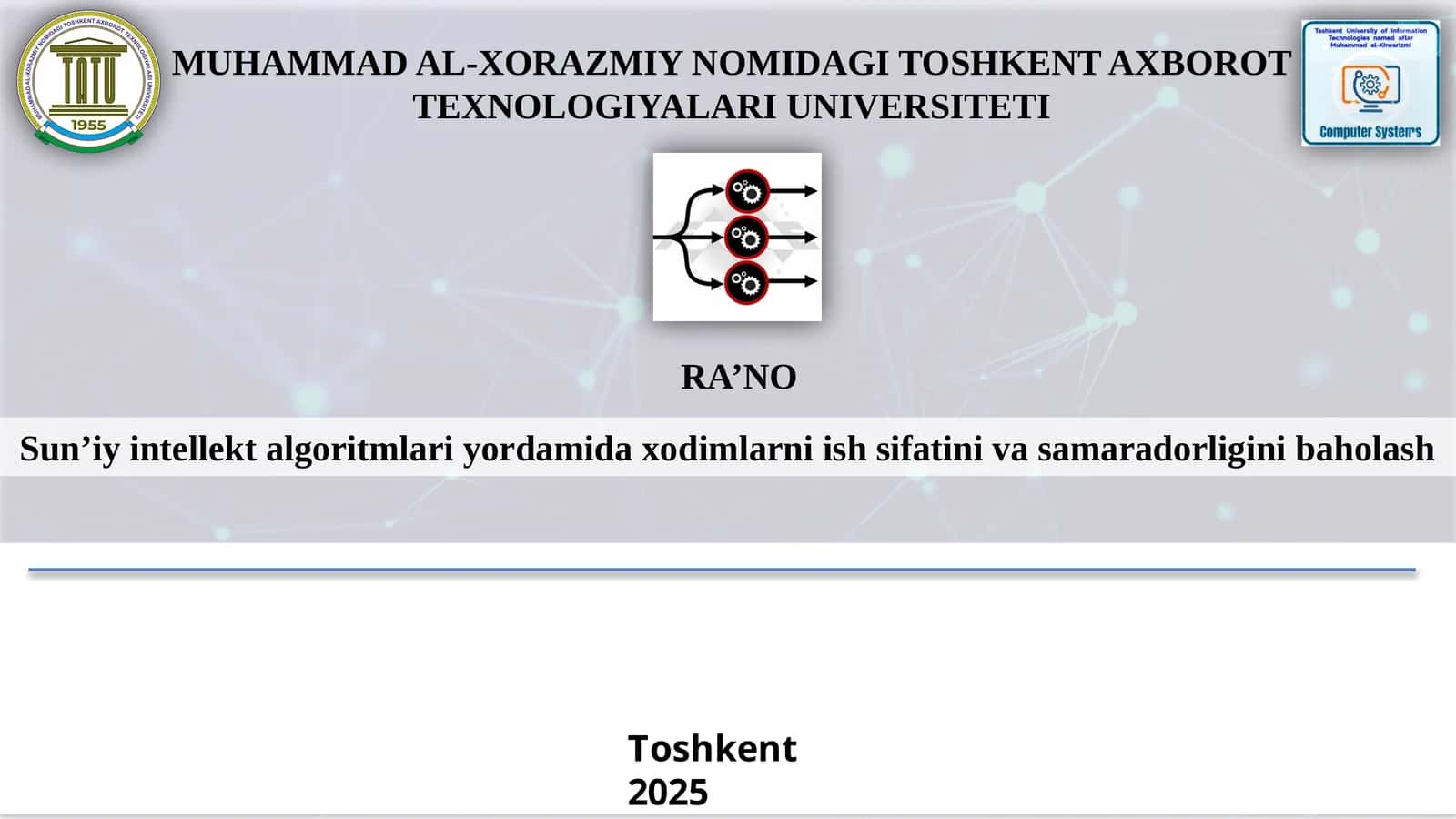 Sunʼiyintellektalgoritmlariyordamidaxodimlarniishsifatinivasamaradorliginibaholash