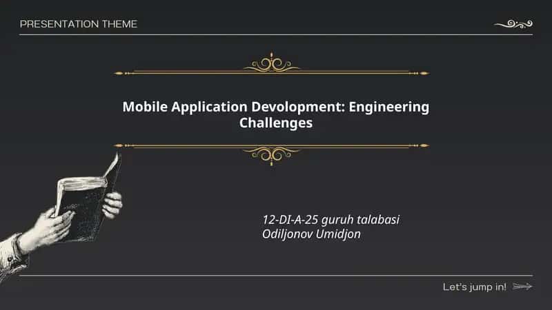 Mobile Application Development: Engineering Challenges