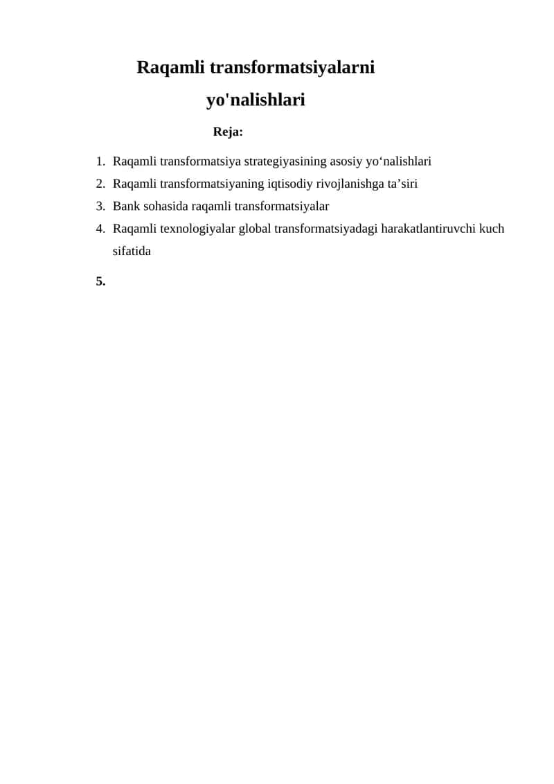 Raqamli transformatsiyalarni yo'nalishlari