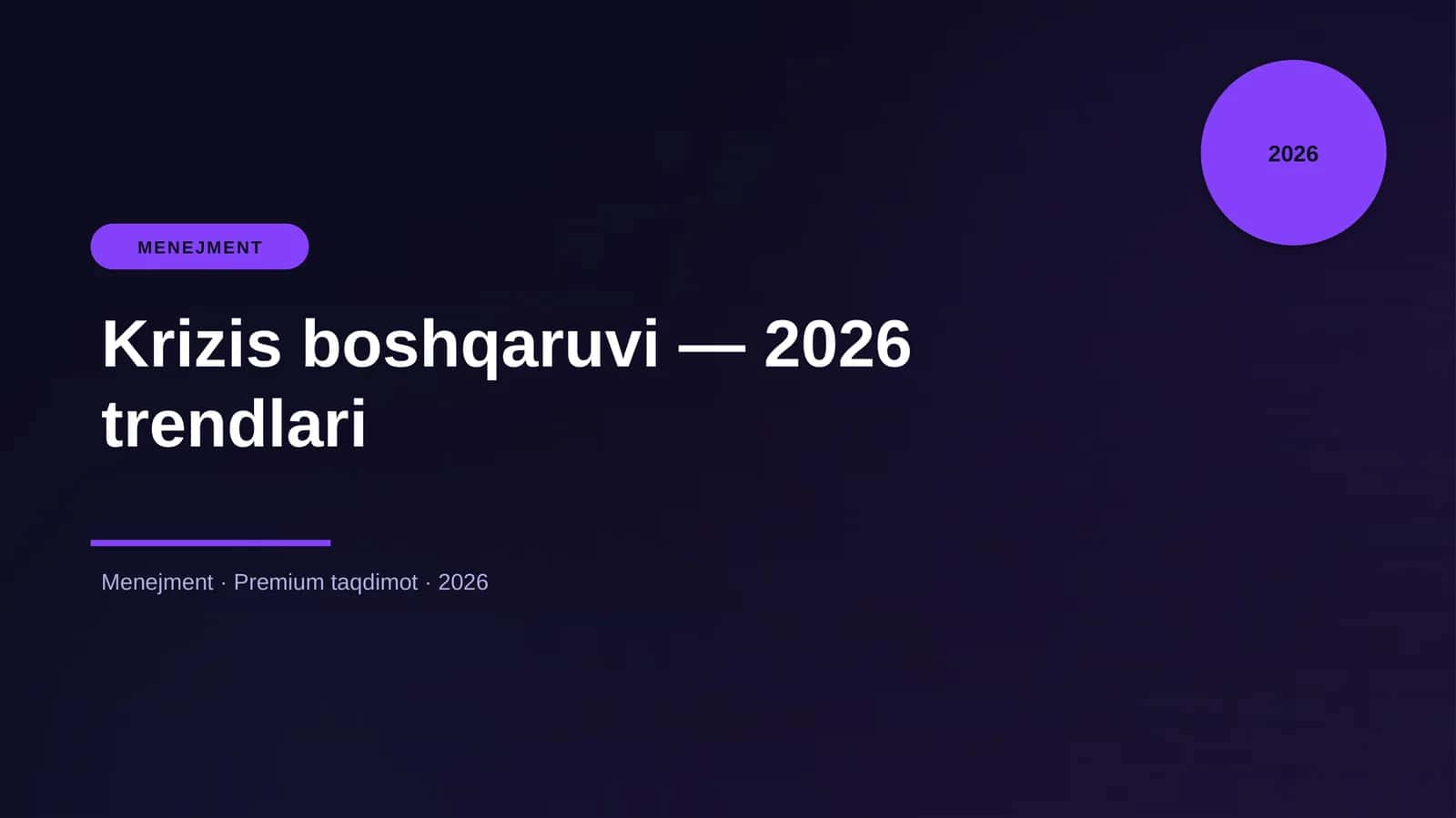 Krizis boshqaruvi — 2026 trendlari