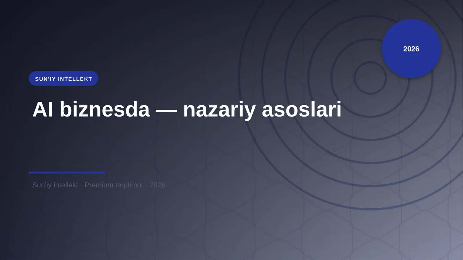 AI biznesda — nazariy asoslari