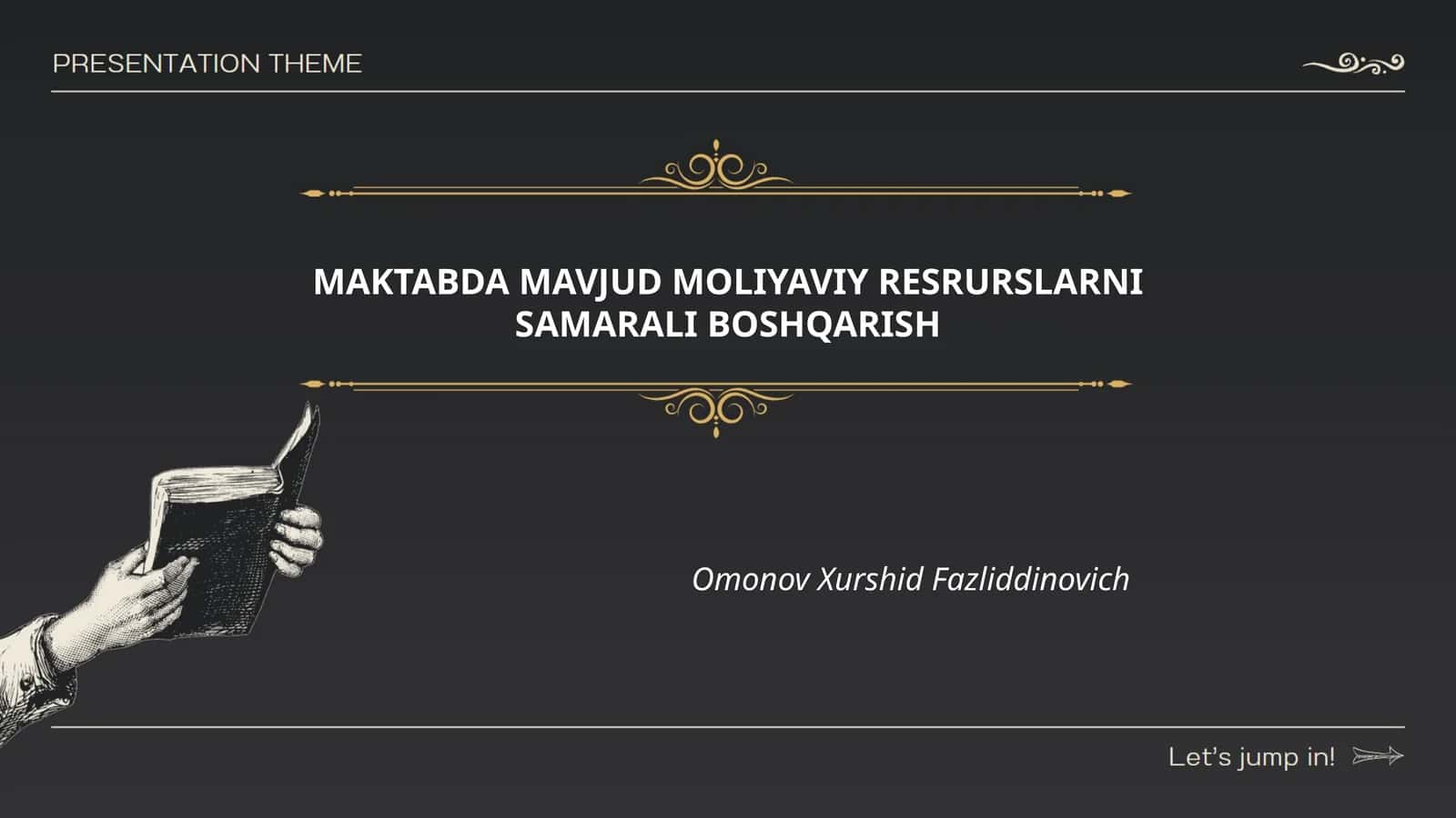 MAKTABDA MAVJUD MOLIYAVIY RESRURSLARNI SAMARALI BOSHQARISH