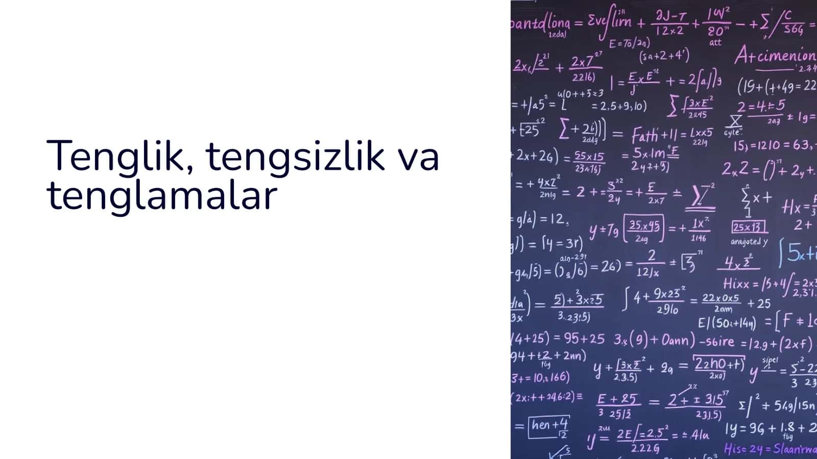 Tenglik, tengsizlik va tenglamalar