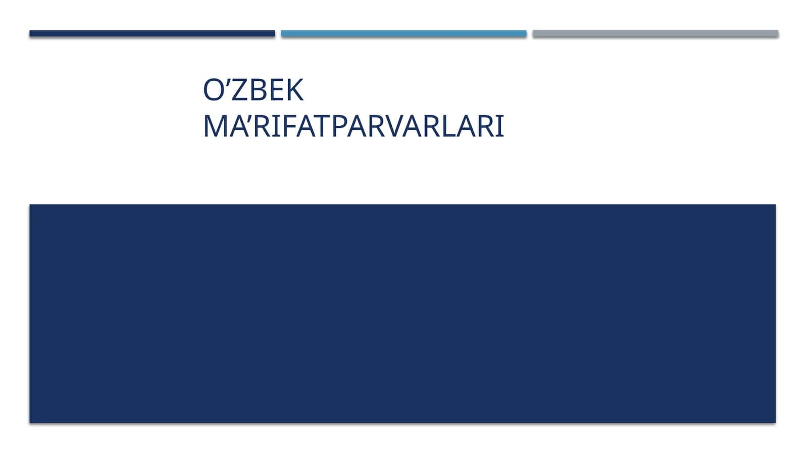 O’zbek ma’rifatparvarlari