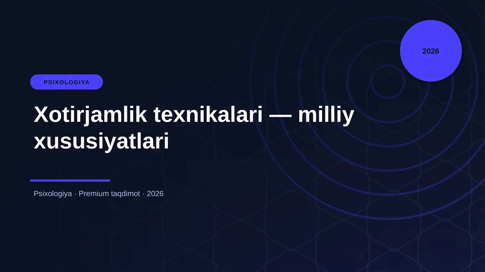 Xotirjamlik texnikalari — milliy xususiyatlari