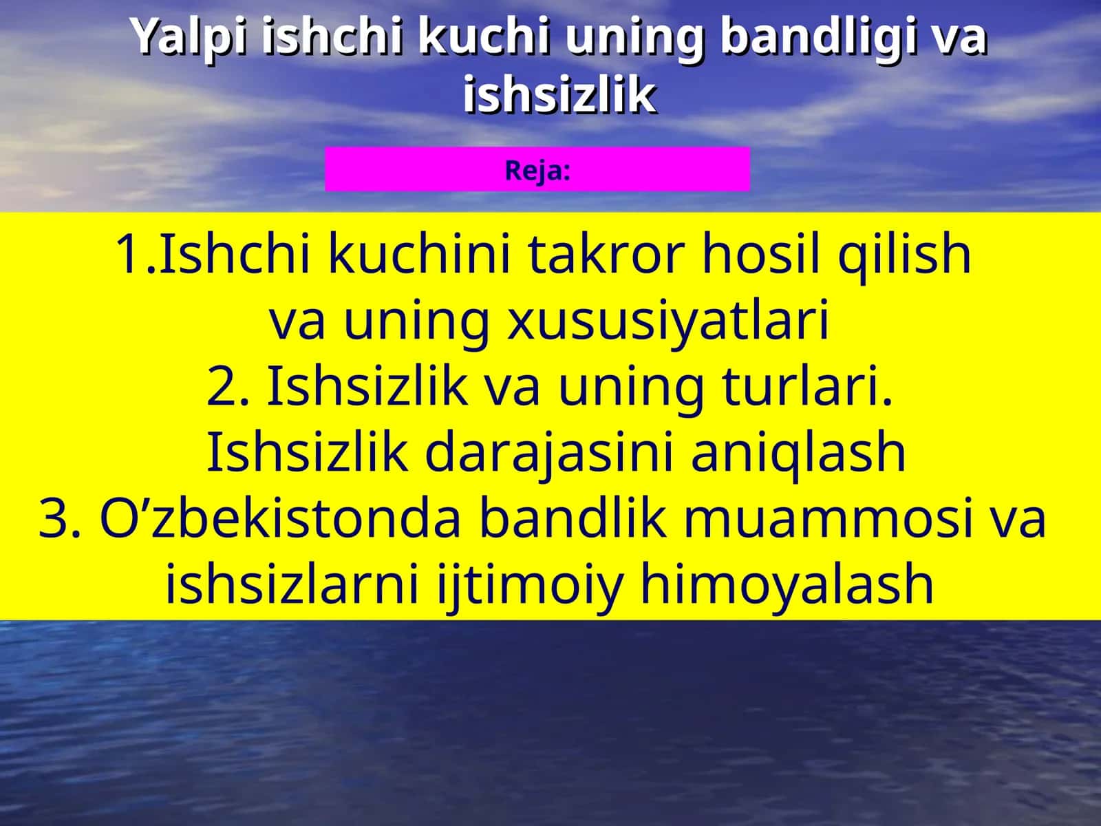 Yalpi ishchi kuchi uning bandligi va ishsizlik