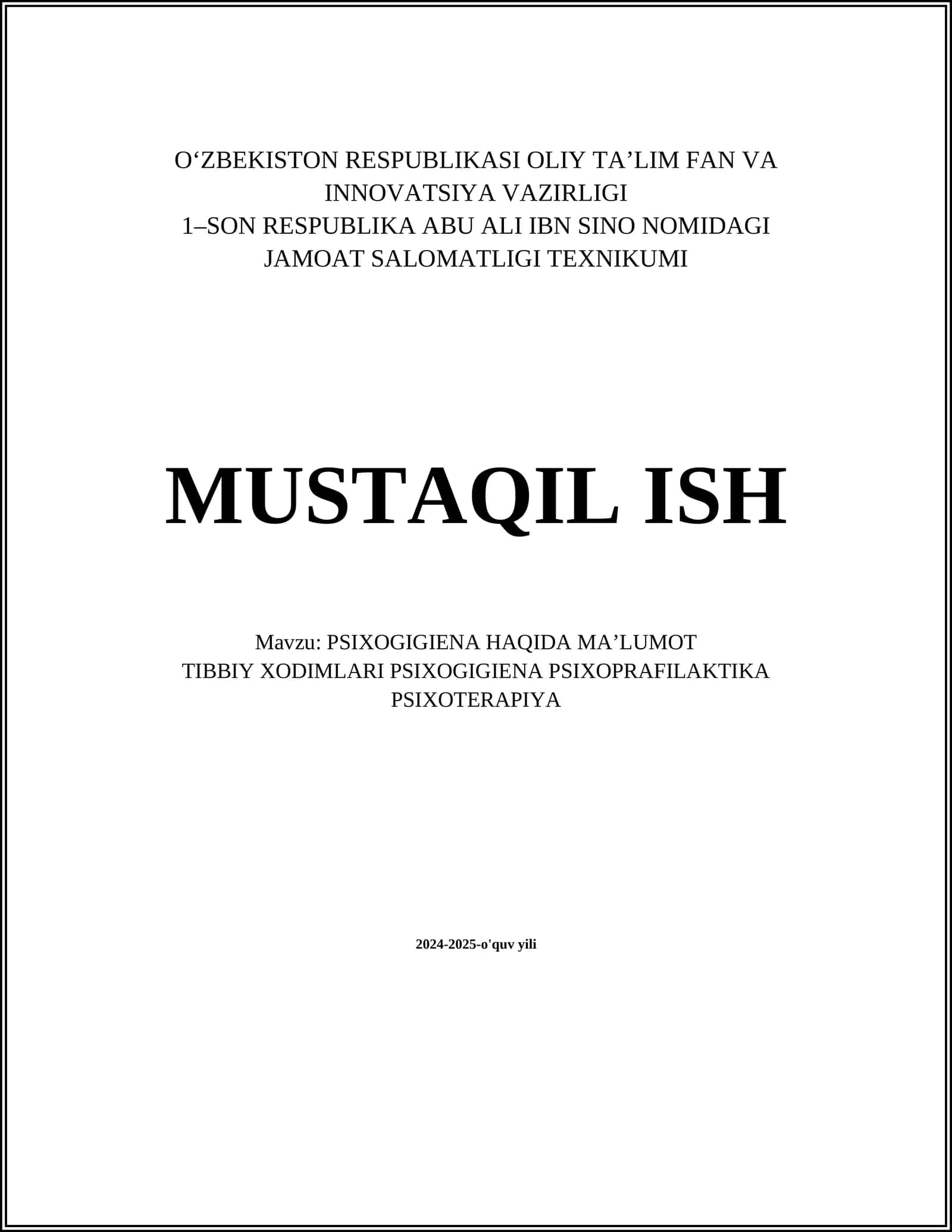 PSIXOGIGIENA HAQIDA MA’LUMOT