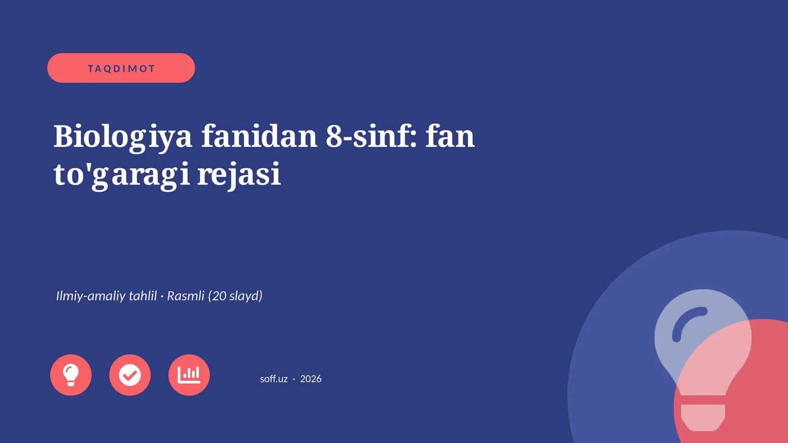 Biologiya fanidan 8-sinf: fan to'garagi rejasi