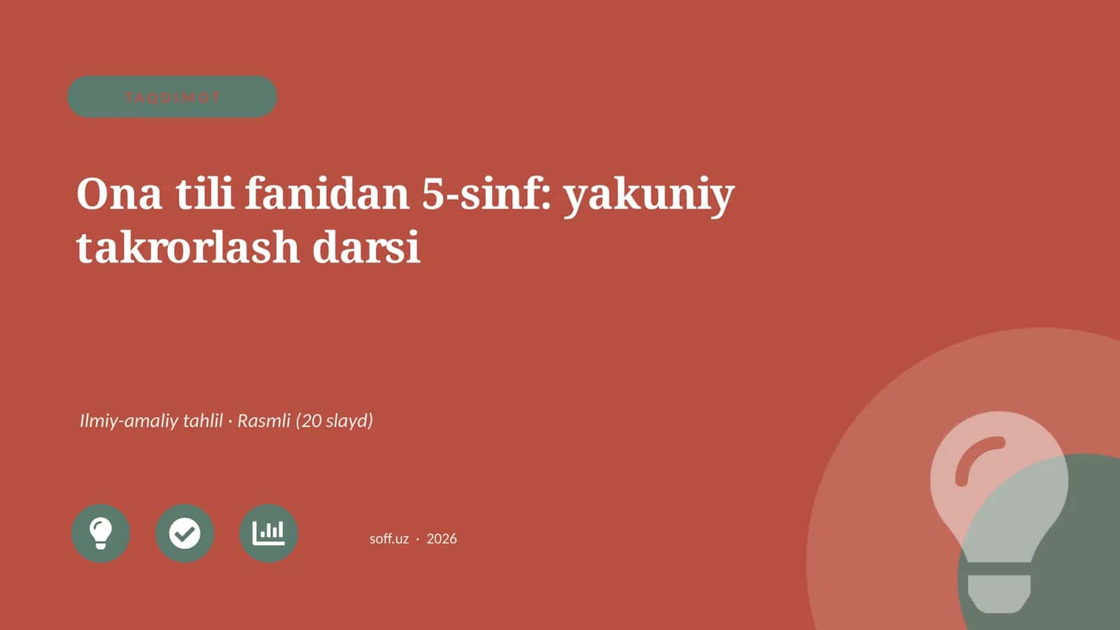 Ona tili fanidan 5-sinf: yakuniy takrorlash darsi