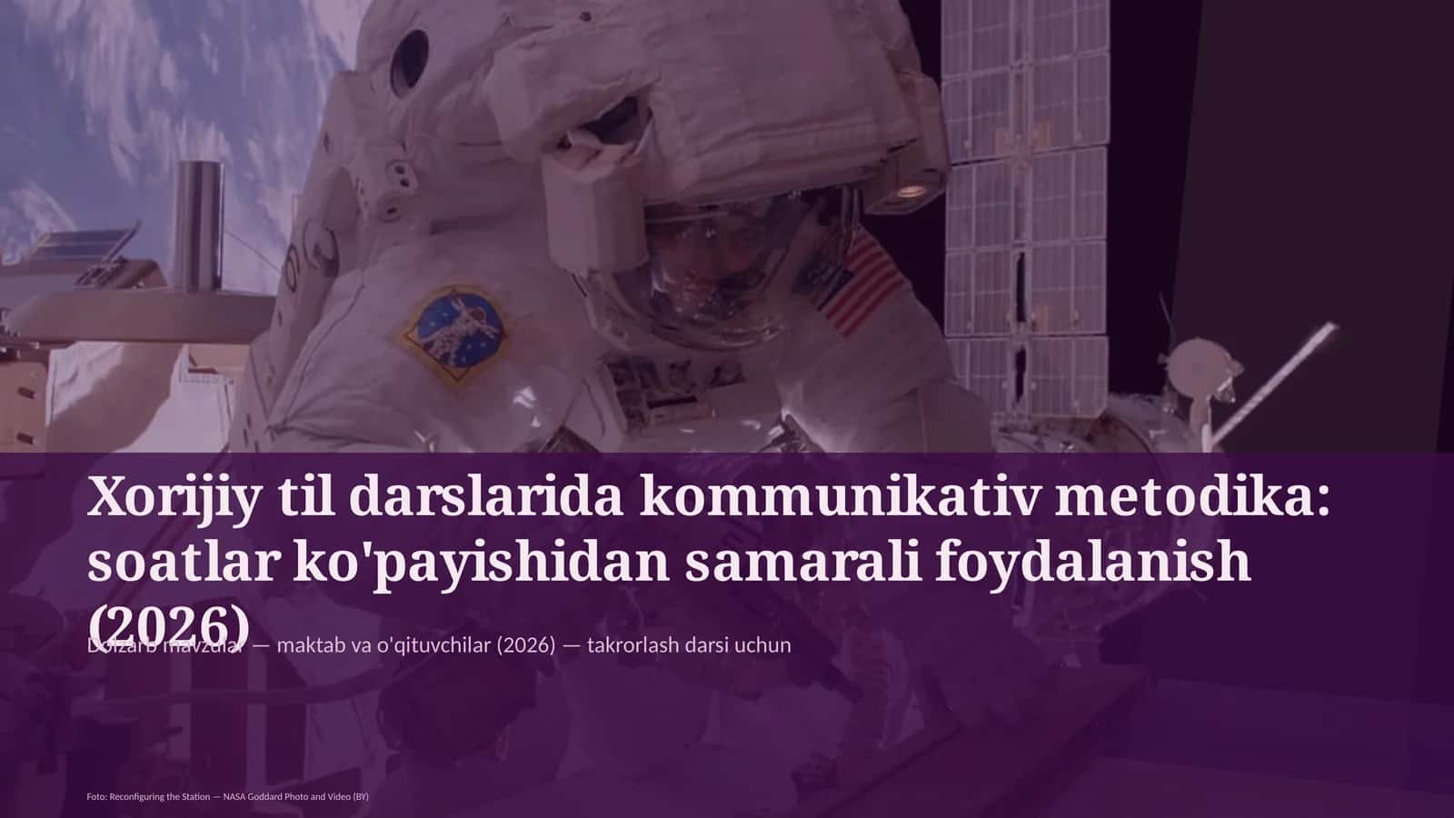 Xorijiy til darslarida kommunikativ metodika: soatlar ko'payishidan samarali foydalanish