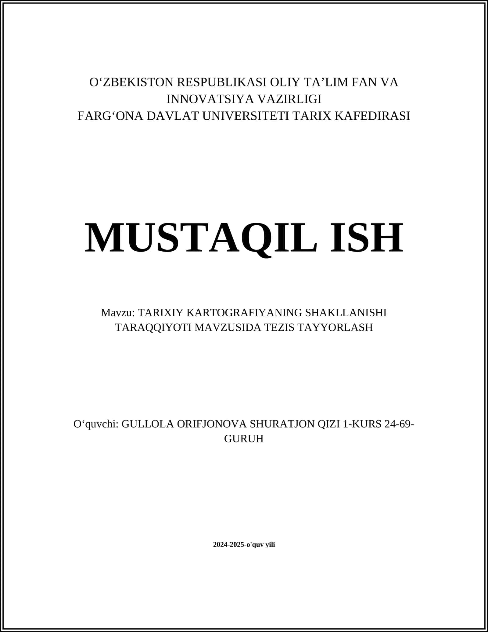 TARIXIY KARTOGRAFIYANING SHAKLLANISHI TARAQQIYOTI MAVZUSIDA TEZIS TAYYORLASH