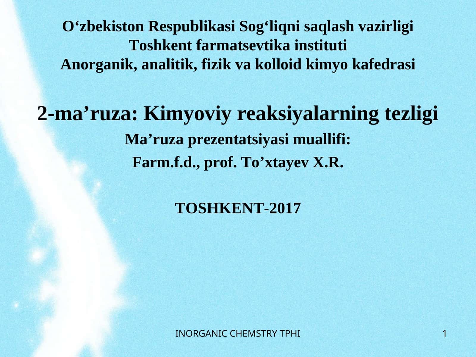 2-ma’ruza:Kimyoviy reaksiyalarning tezligi