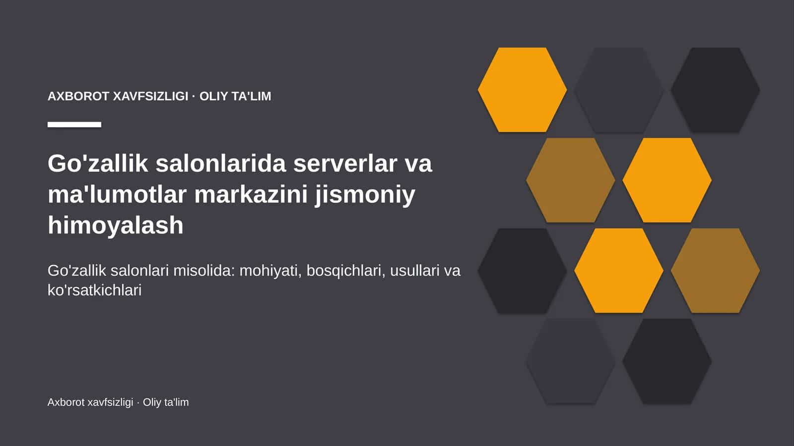 Go'zallik salonlarida serverlar va ma'lumotlar markazini jismoniy himoyalash