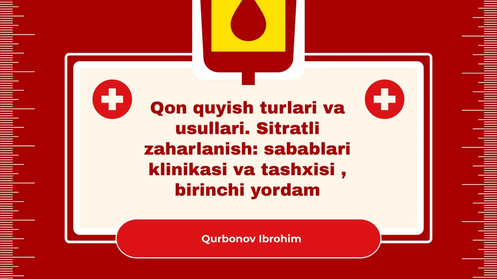 Qon quyish turlari va usullari. Sitratli zaharlanish: sabablari klinikasi va tashxisi, birinchi yordam