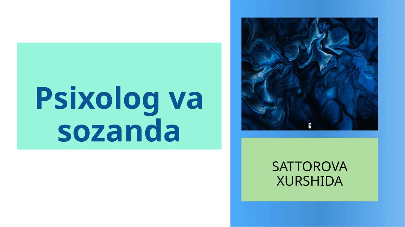 Psixolog va Sozanda