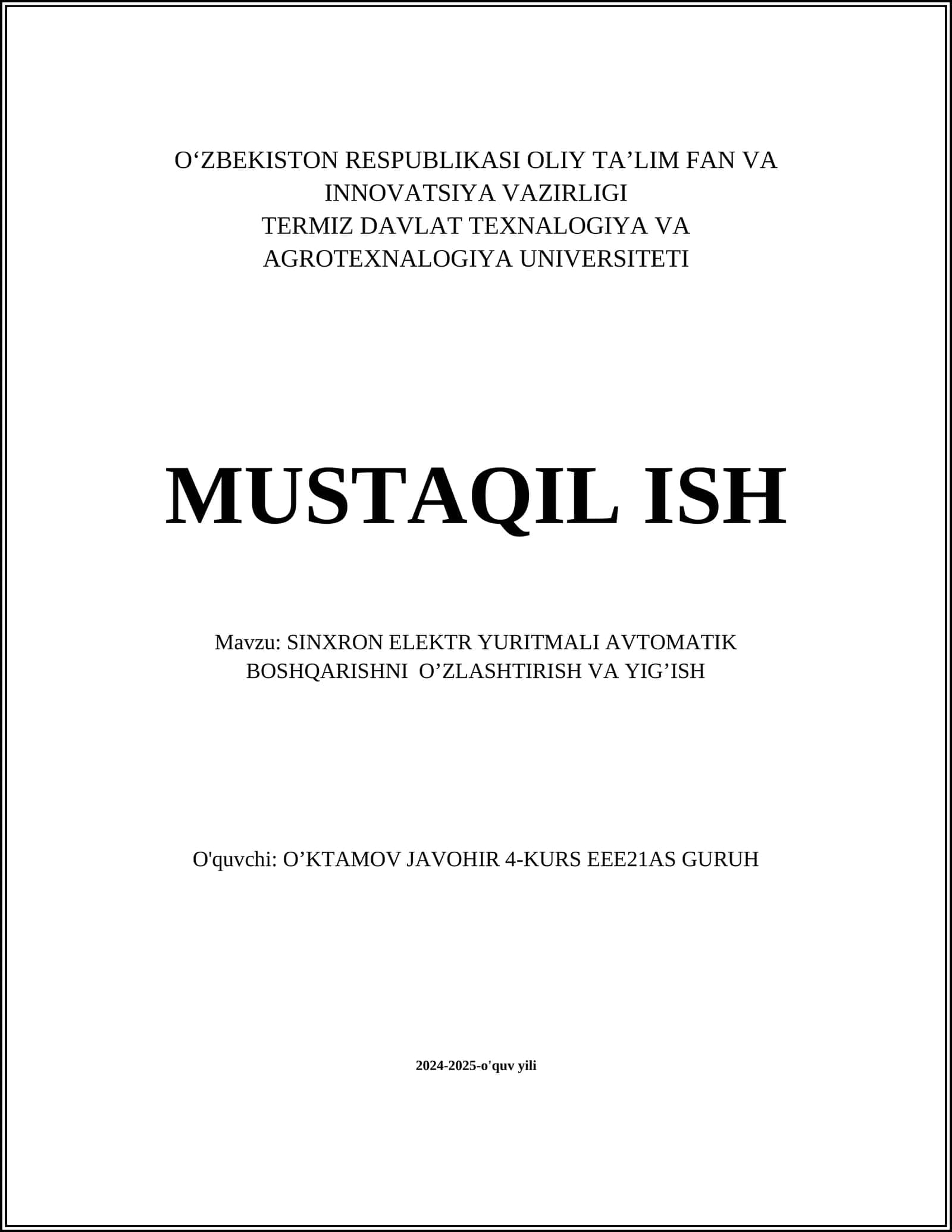 SINXRON ELEKTR YURITMALI AVTOMATIK BOSHQARISHNI OʼZLASHTIRISH VA YIGʼISH